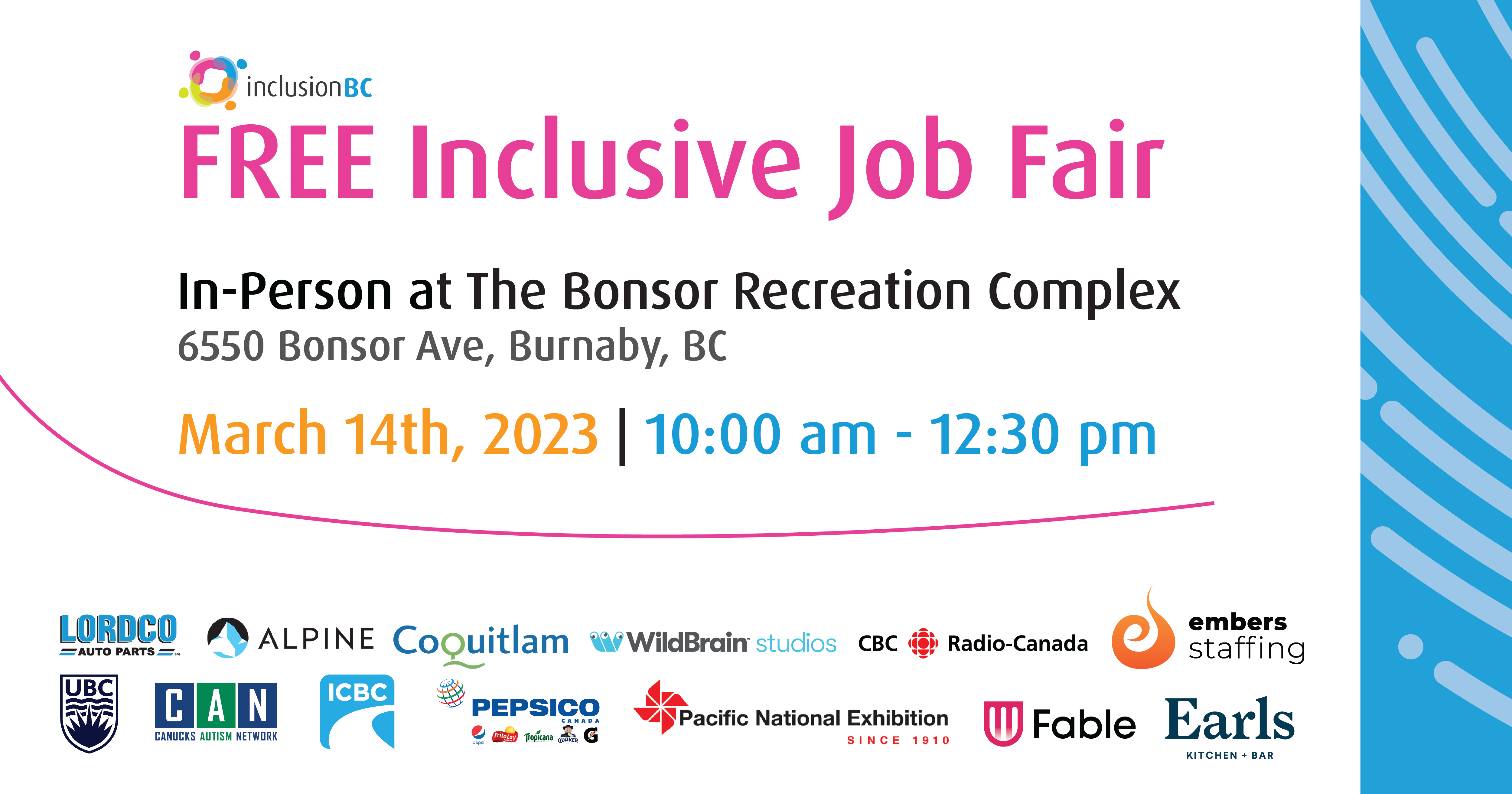 FREE Inclusive Job Fair In-Person at 6550 Bonsor Ave, Burnaby, BC March 14th, 2023 10:00 am- 12:30 pm