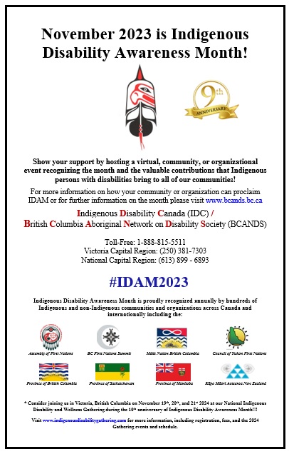 poster for indigenous disability awareness month 2023. show your support by hosting a virtual, community, or organizational event recognizing the month and the valuable contributions that indigenous persons with disabilities bring to all of our communities. 